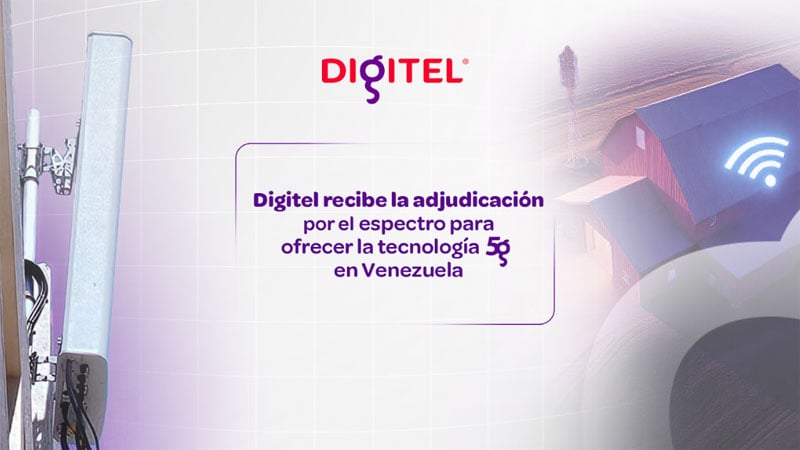 Digitel recibe la adjudicación por el espectro para ofrecer la tecnología 5G en Venezuela Digitel recibe la adjudicación por el espectro para ofrecer la tecnología 5G en Venezuela